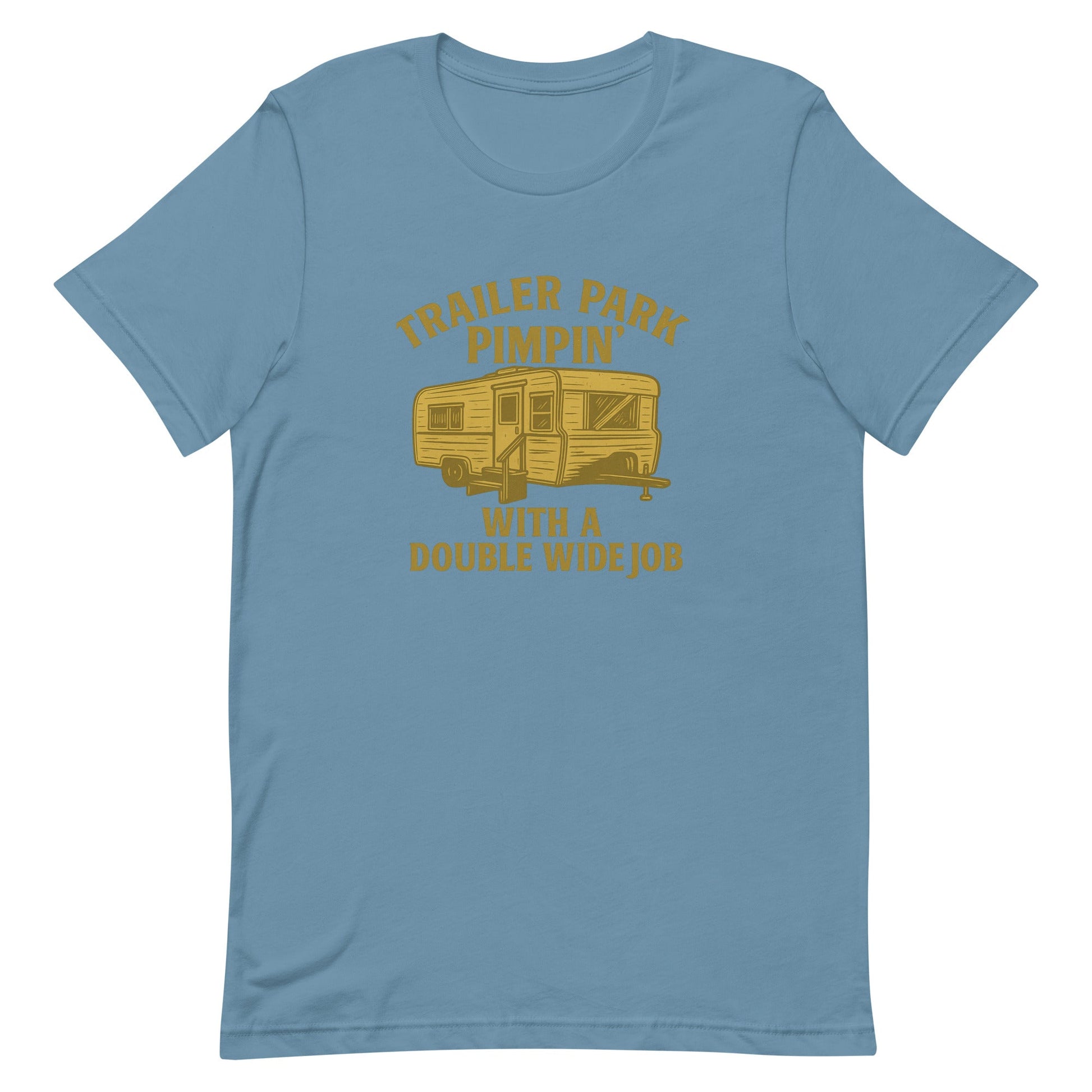 Trailer Park Pimpin’ Tee – Funny Double Wide Graphic Shirt - Snoody Scents