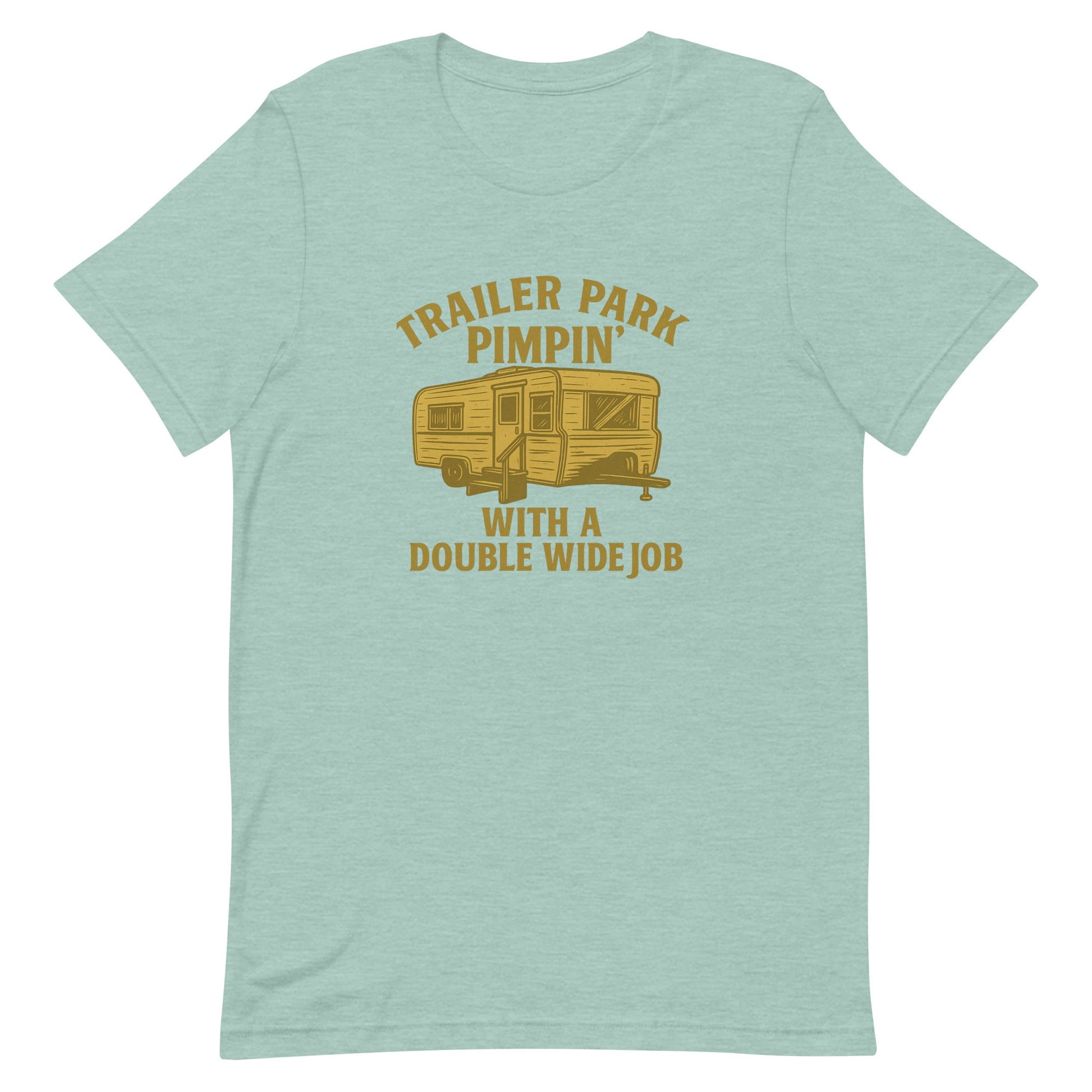Trailer Park Pimpin’ Tee – Funny Double Wide Graphic Shirt - Snoody Scents