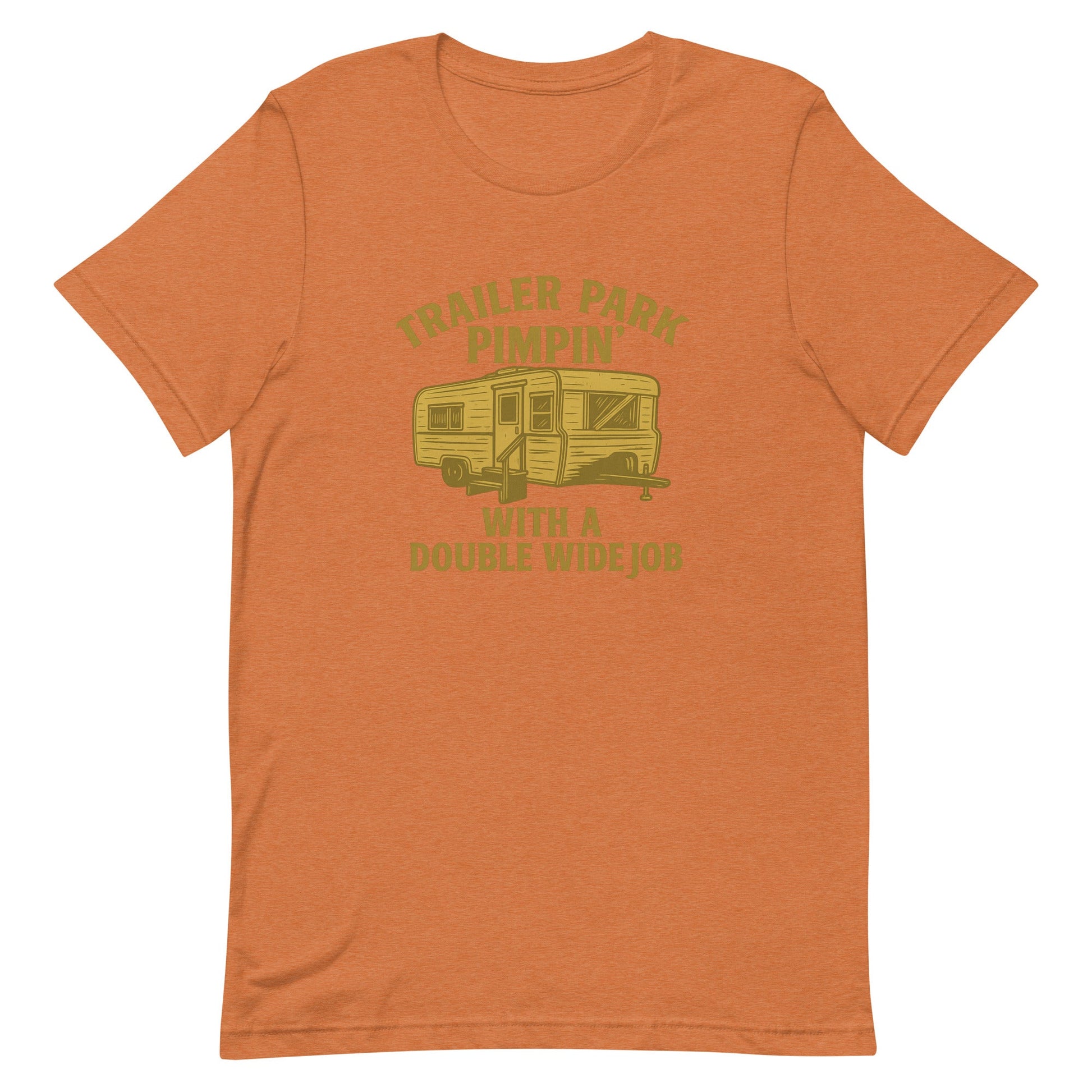 Trailer Park Pimpin’ Tee – Funny Double Wide Graphic Shirt - Snoody Scents