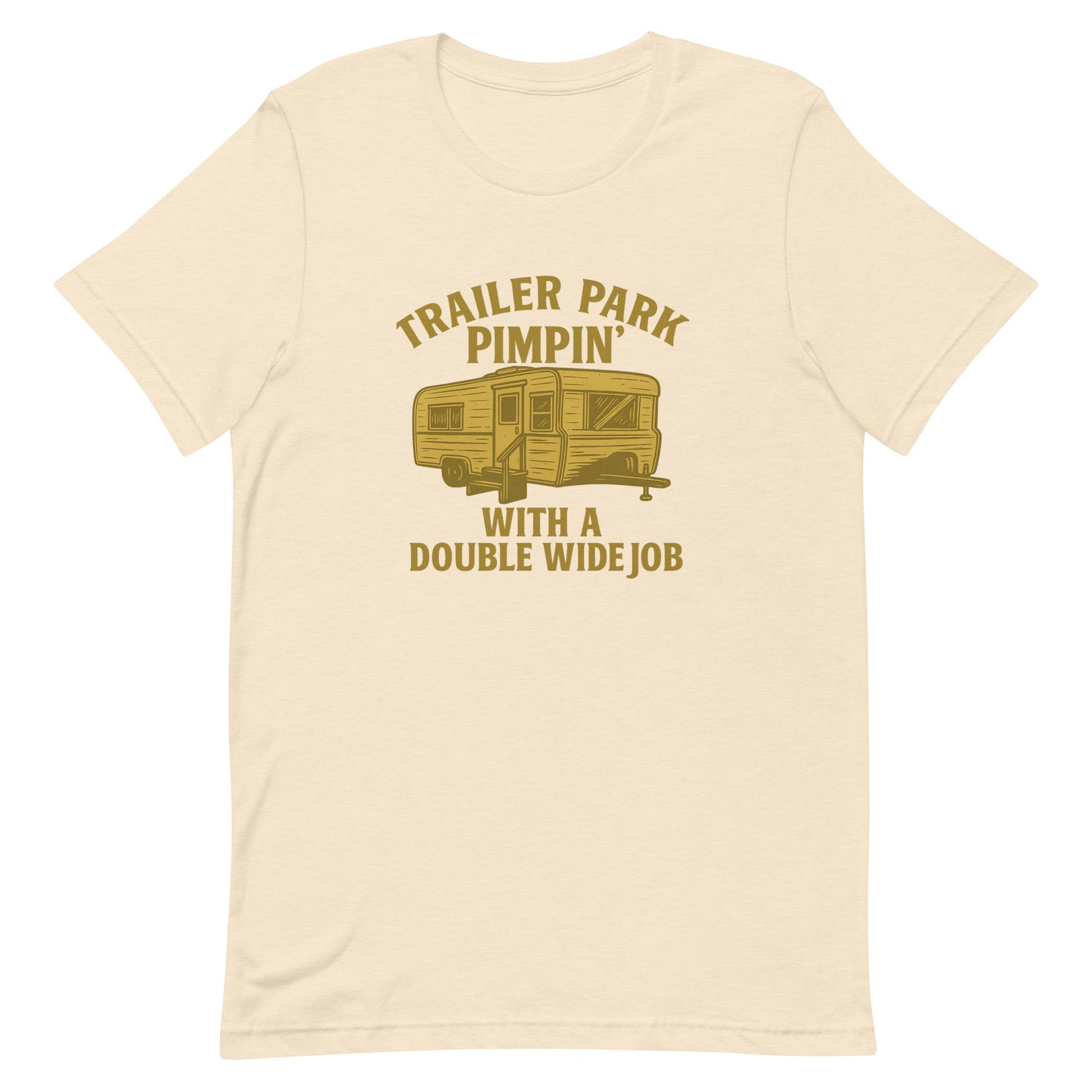 Trailer Park Pimpin’ Tee – Funny Double Wide Graphic Shirt - Snoody Scents