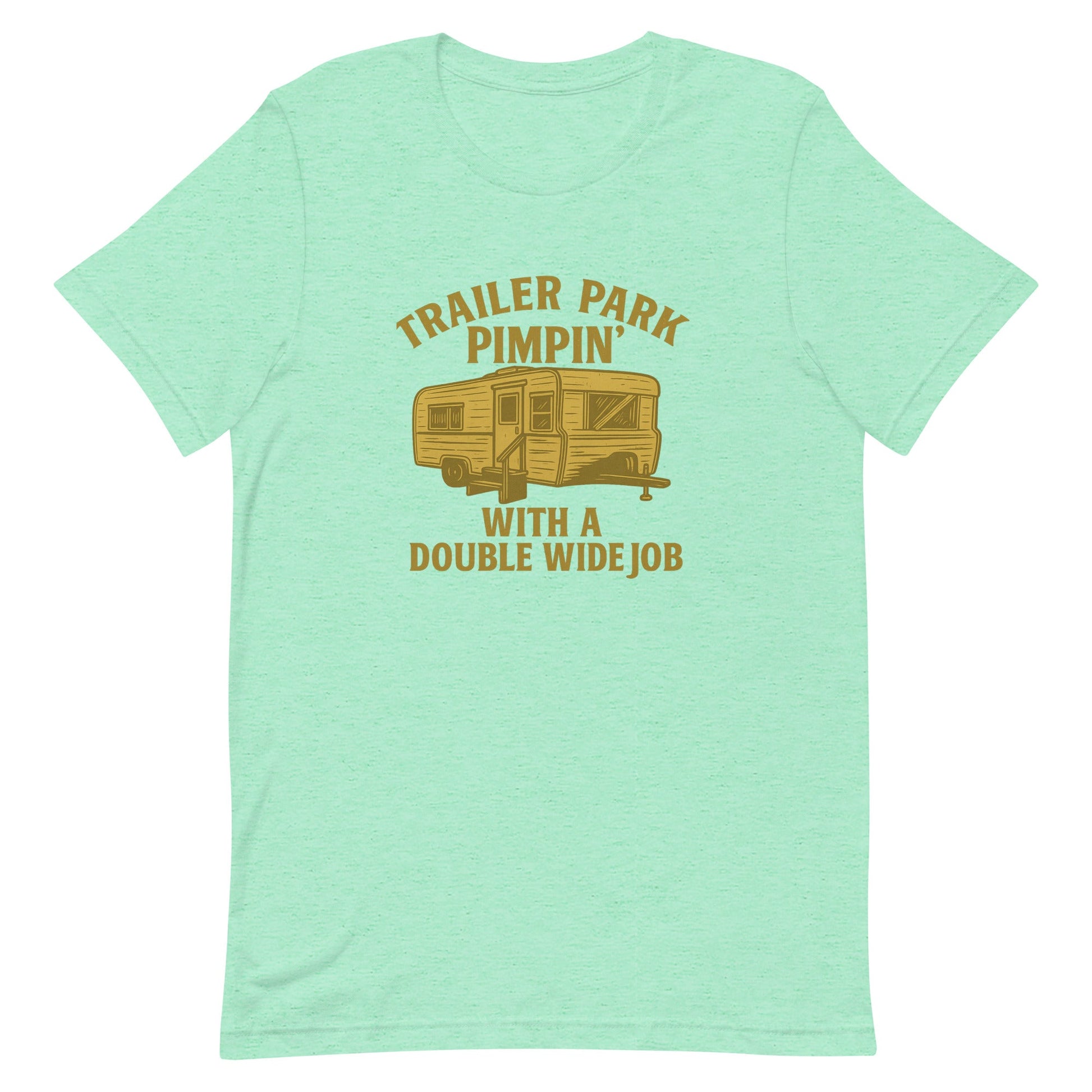 Trailer Park Pimpin’ Tee – Funny Double Wide Graphic Shirt - Snoody Scents