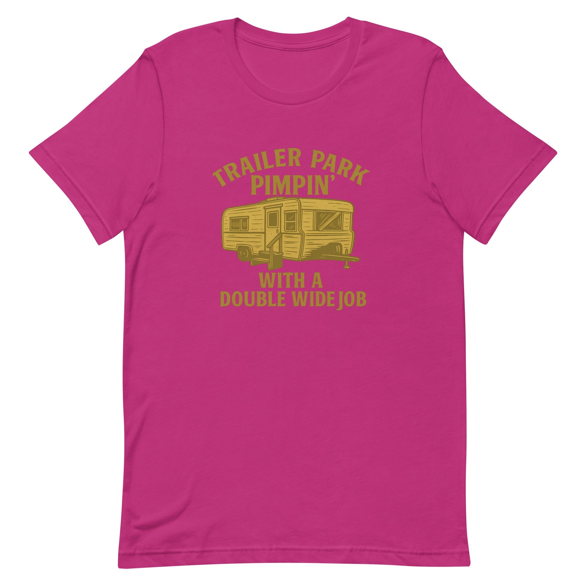 Trailer Park Pimpin’ Tee – Funny Double Wide Graphic Shirt - Snoody Scents