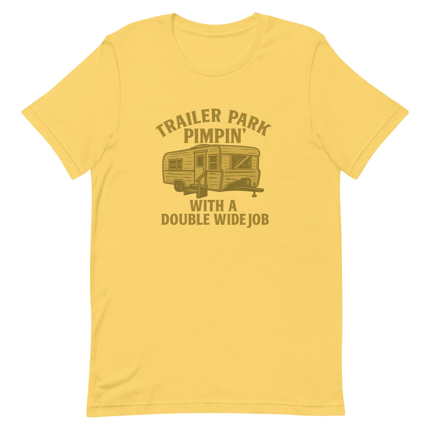 Trailer Park Pimpin’ Tee – Funny Double Wide Graphic Shirt - Snoody Scents