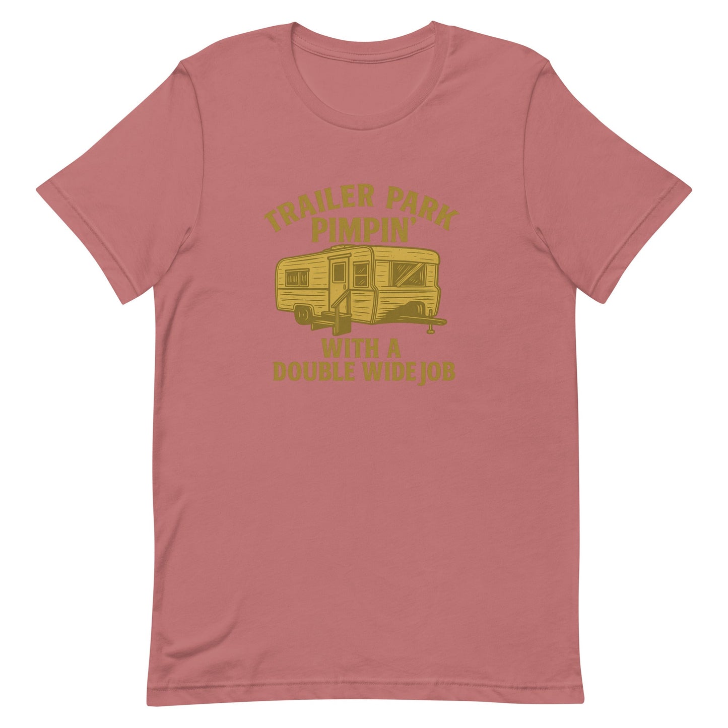 Trailer Park Pimpin’ Tee – Funny Double Wide Graphic Shirt - Snoody Scents