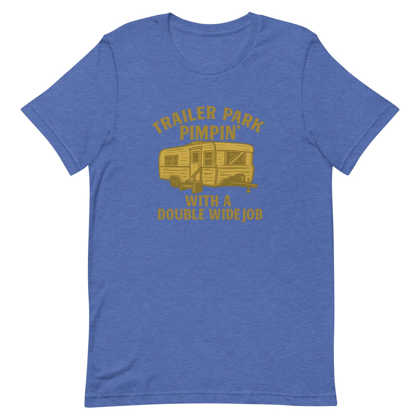 Trailer Park Pimpin’ Tee – Funny Double Wide Graphic Shirt - Snoody Scents