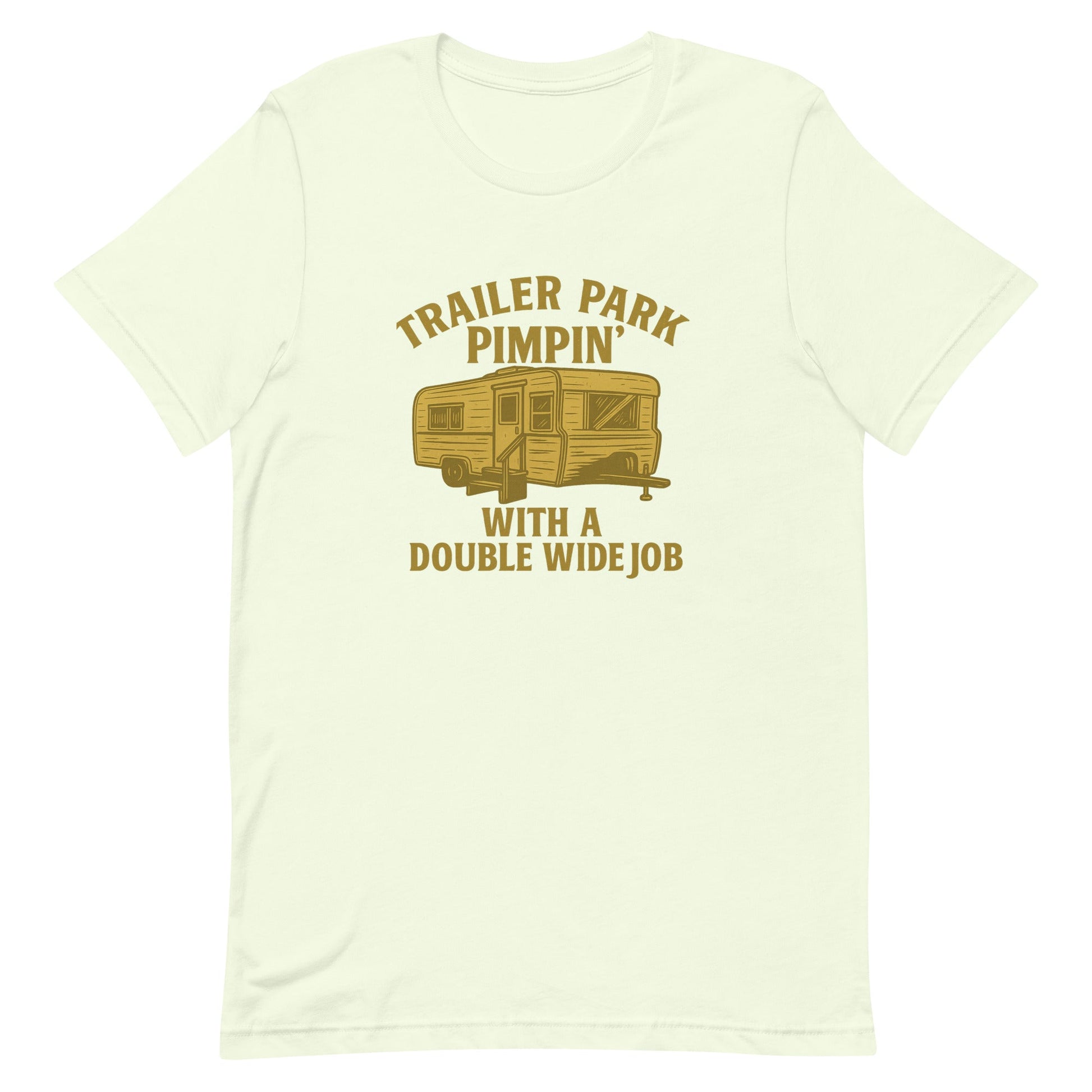 Trailer Park Pimpin’ Tee – Funny Double Wide Graphic Shirt - Snoody Scents